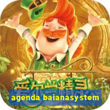 agenda baianasystem